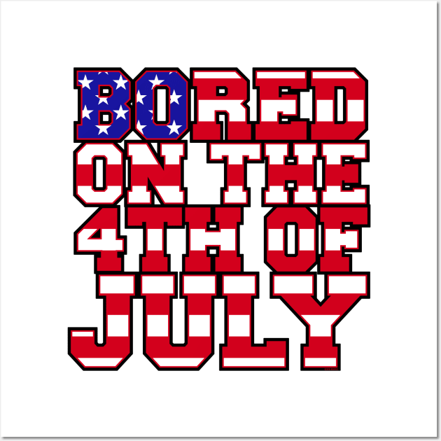 Bored on the 4th of July [Rx-TP] Wall Art by Roufxis